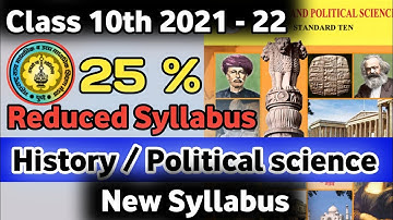 Reduced New Syllabus of SSC Class 10th (History and political Science) 2021-2022  | sd tech
