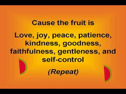 Fruit of the Spirit (with lyrics)