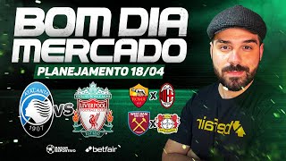 Planejamento para Trader Esportivo - Dia 18/04/24