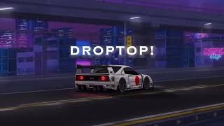 DROPTOP - AP Dhillon Ft. Gurinder Gill [Perfectly Slowed]