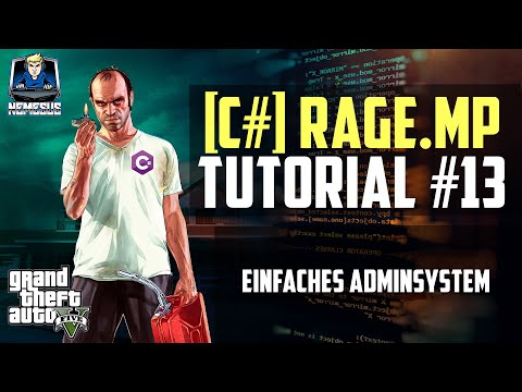RageMP Scripting Tutorial #13 - Simple Admin System [C#] [German]