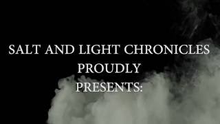 Introducing: Salt and Light moments