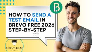 How to Send a Test Email in Brevo Free 2026 Step-by-Step