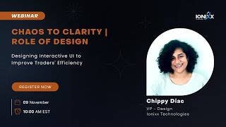 Information From Chaos to Clarity-Role of Design |EP 2| Designing Interactive UI to Improve Traders' Efficiency News
