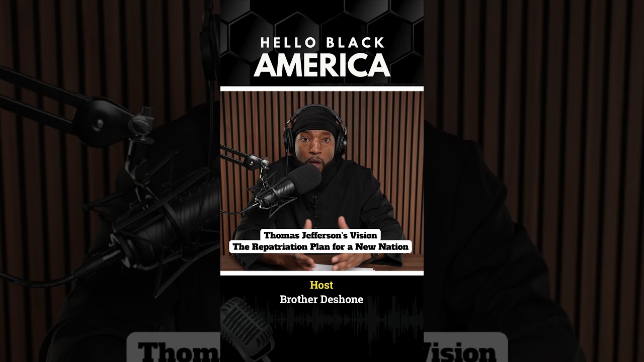 Thomas Jefferson’s Vision: The Repatriation Plan for a New Nation