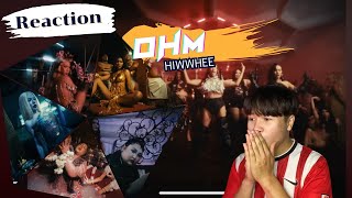 [ reaction] HIWWHEE OHM [Official MV] | ภาพรวม