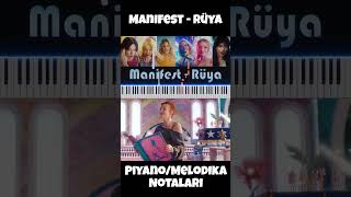 Manifest Rüya Piyano Melodika Notası