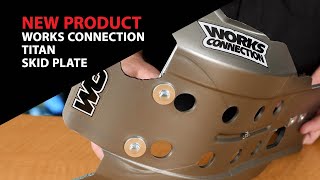 Works Connection Titan Skid Plate Review at ChapMoto.com