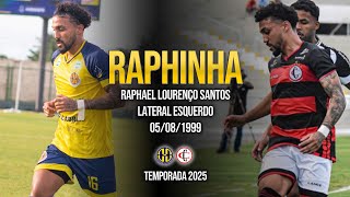 Raphinha - Horizonte/Campinense 2025
