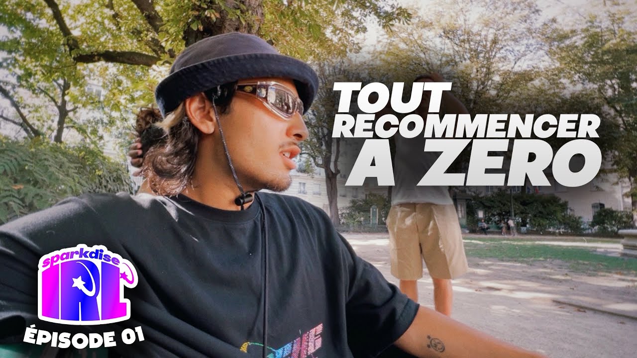 je ré-apprends à aimer la vie | sparkdiseIRL