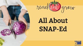 All About SNAP-Ed