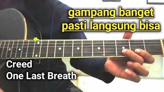 Tutorial Intro Creed - One Last Breath