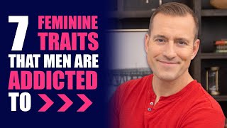 7 Feminine Traits That Men Are ADDICTED to | Dating Advice for Women by Mat Boggs screenshot 3