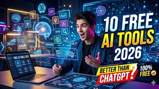 10 Free AI Tools So Good You'll Stop Paying for AI in 2026 🚀