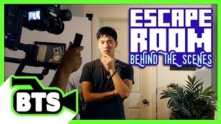 Making an Escape Room! (BTS)