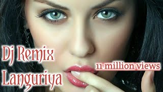 Ghantoli New Languriya Dj Remix 2019 Agra New Hit Languriya Amit All Dj Remix Song