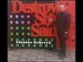 Destroy She Said NIKOLAS SCHRECK (Music Video)