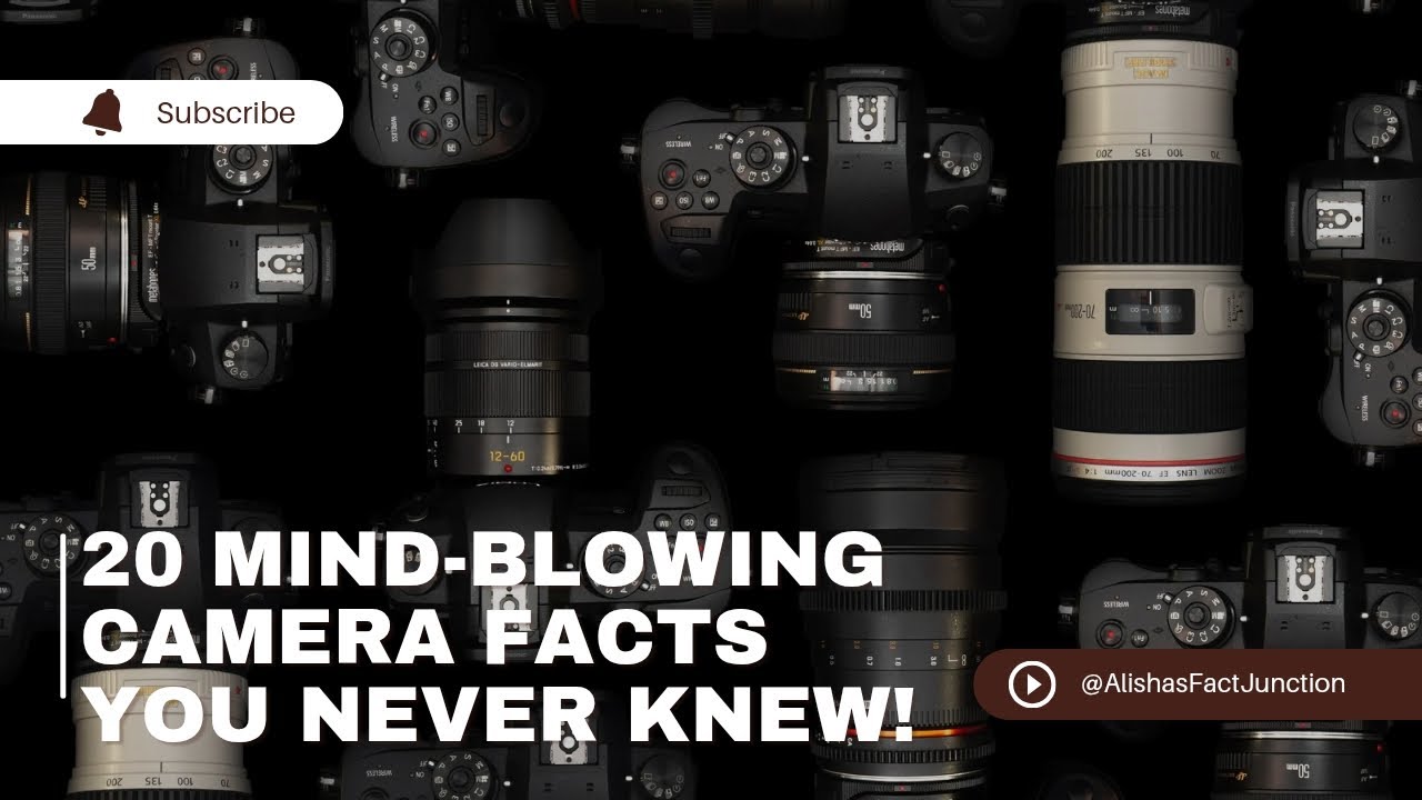 20 Mind-Blowing Camera Facts You Never Knew!#CameraFacts#Photography # ...
