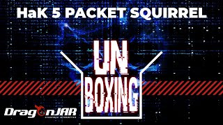 Unboxing Hak5 Packet Squirrel