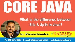 Core Java Tutorials | What is the difference between Slip & Split in Java? | Mr.Ramachandra