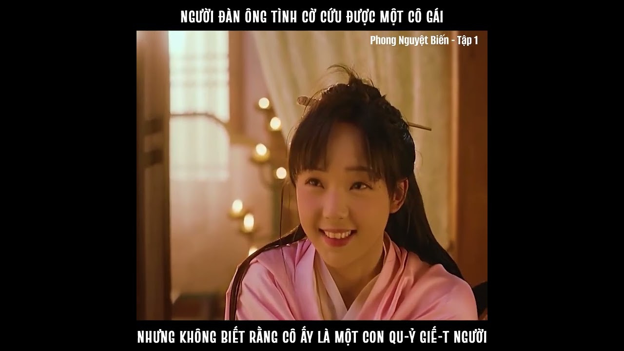 Review Phim: Phong Nguyệt Biến - Tập 1 - youtube