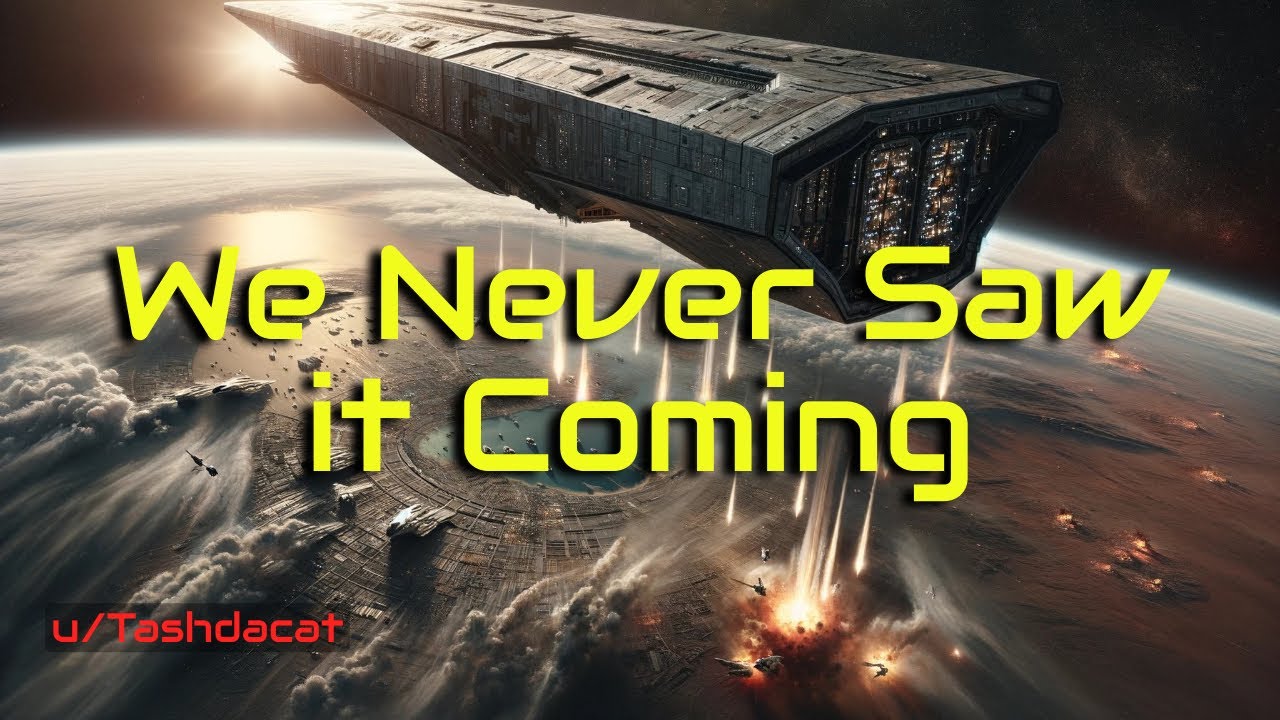 We Never Saw it Coming HFY a Short SciFi Story YouTube
