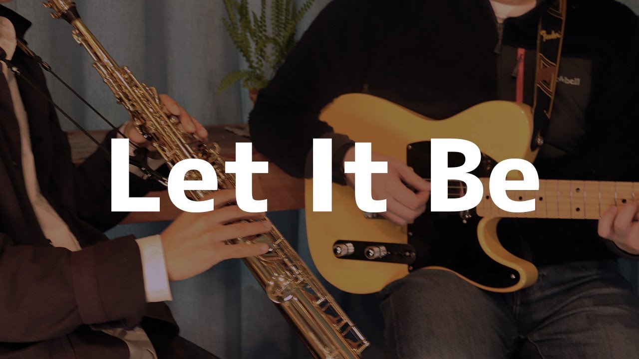 The Beatles - Let It Be - Sax Guitar Bass - Instrumental Cover