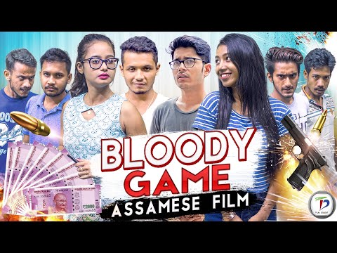 Bloody Game - For Love and Money | Assamese Action Thriller Film