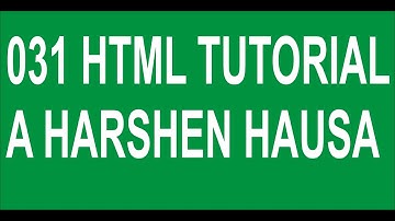 031 Html  Table color,width,height & etc Toturial a Harshe Hausa