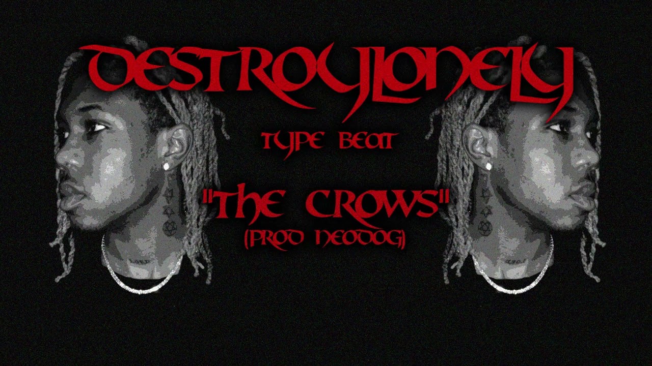 (Free) Destroy Lonely Type Beat - " THE CROWS " (prod.neodog)