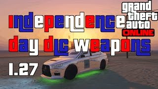 GTA 5 Online Independence Day DLC Weapons 1.27