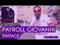 Payroll Giovanni Payface Chronique Lumeurdujour mp3