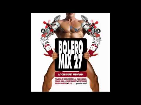 Bolero Mix 27 - Megamix By Toni Peret