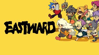 【 朝活 】退廃した世界を冒険する傑作２Dドットゲームを初見プレイ ＃１３【 Eastward 】