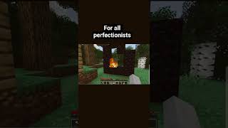 for all perfectionists out there #minecraft #minecraftshorts