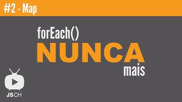 JS - forEach() Nunca Mais - #2 map()