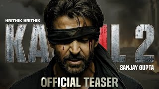 Download Lagu Hrithik Roshan ki Kaabil 2 confirm✅ | Sanjay Gupta ne kaabil2 ko confirm kar diya MP3