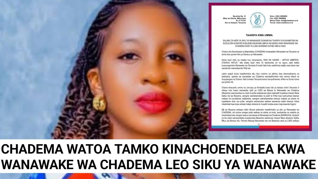 CHADEMA WATOA TAMKO KINACHOENDELE KWA BAWACHA SIKU YA WANAWAKE DUNIANI.