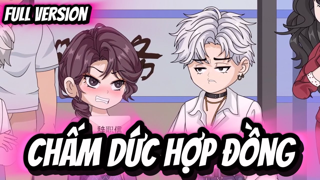 Full Version | Chấm Dức Hợp Đồng | BốiBối Vietsub