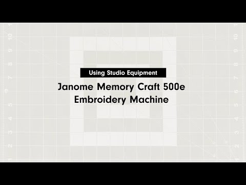 Using Studio Equipment: Janome Memory Craft 500e Embroidery Machine ...