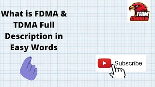 What is FDMA & TDMA in Easy Words