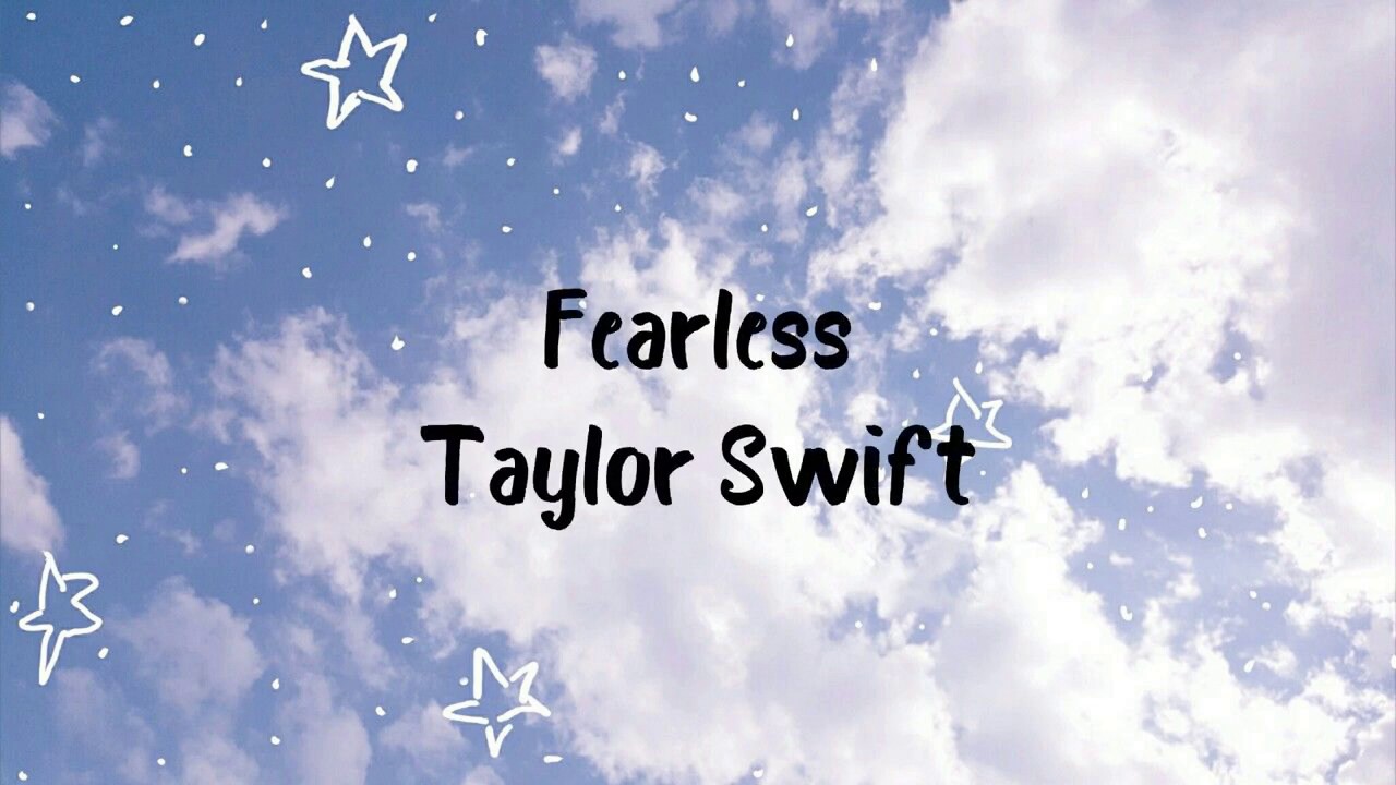Taylor Swift Fearless(Lyrics) YouTube