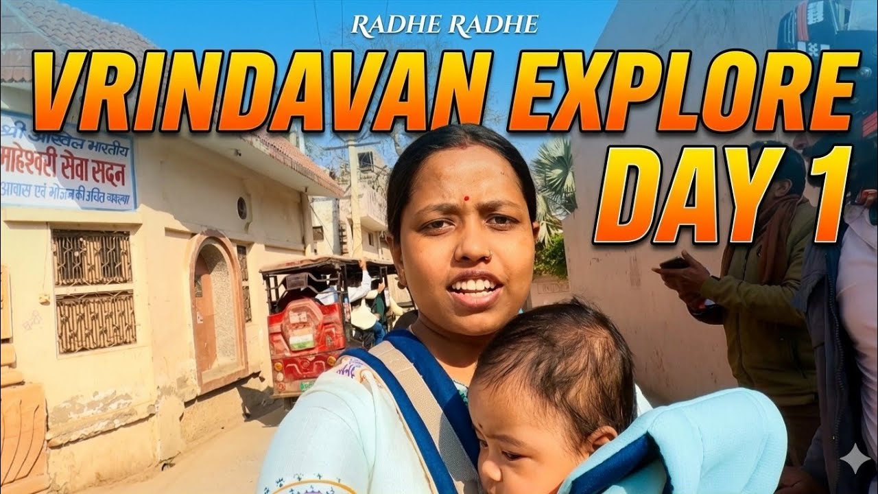 Vrindavan vlog || 