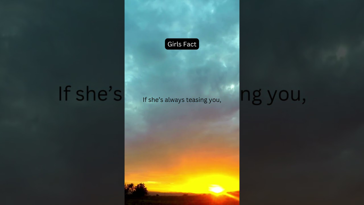 Her teasing is just a way to get closer. 😏❤️ 