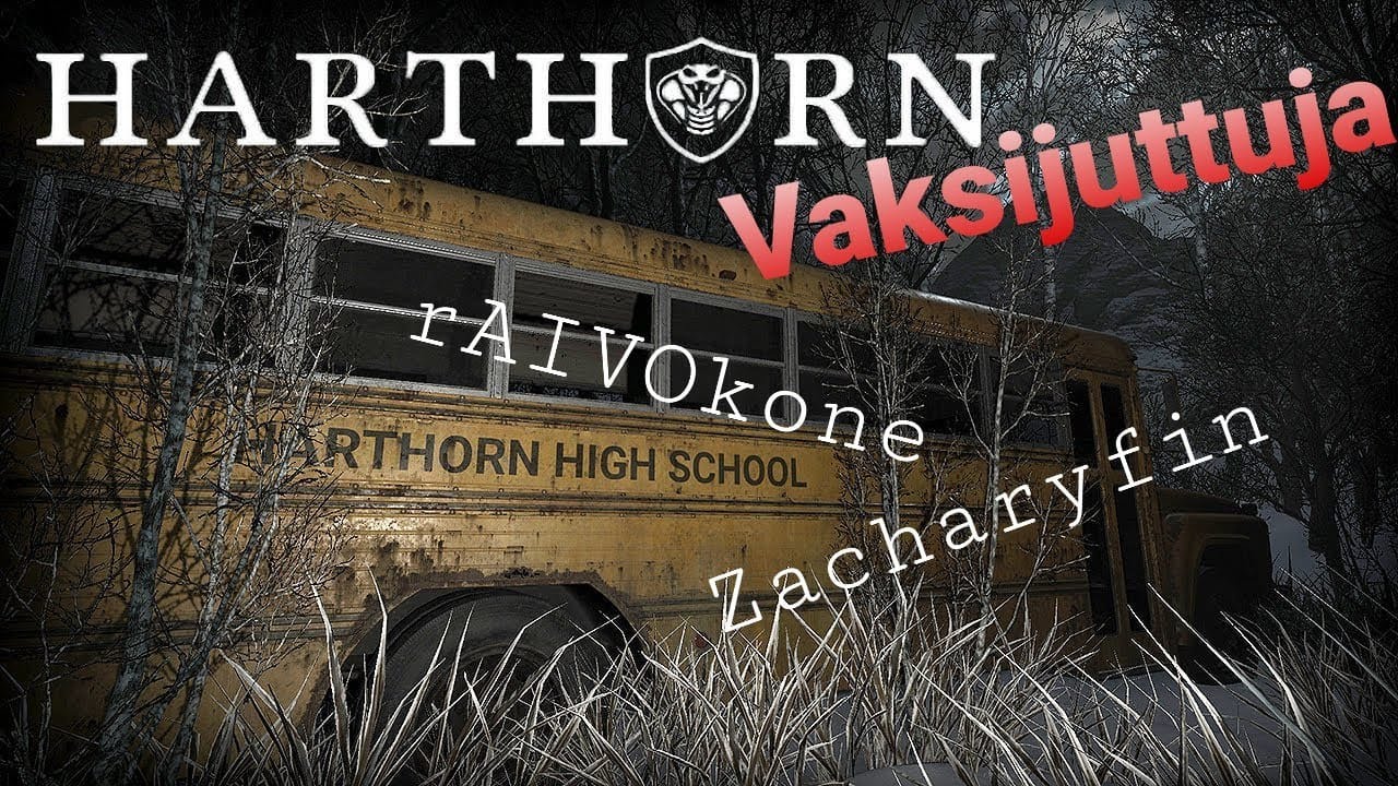 Harthorn I Feat. zacharyfin I Vaksijuttuja ja horroria I