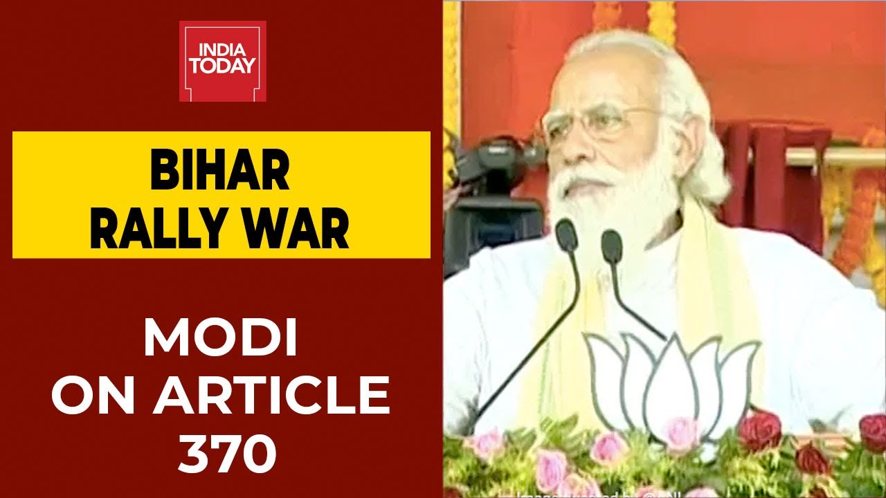 Opposition Insulting Nation By Demanding Article 370 Return, Says PM Modi| Bihar Elections 2020