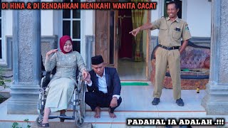 DIHINA & DIRENDAHKAN, KARENA MENIKAHI WANITA C4'CAT, PADAHAL IA ADALAH !!! FILM INSPIRASI