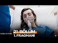 Kıskanmak 21 Bölüm 1 Fragmanı