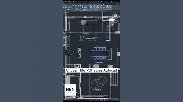 Chuyển nhanh file Pdf sang Autocad NBN Archi #autocad #sketchup #sketchuptutorial #autocadtutorials