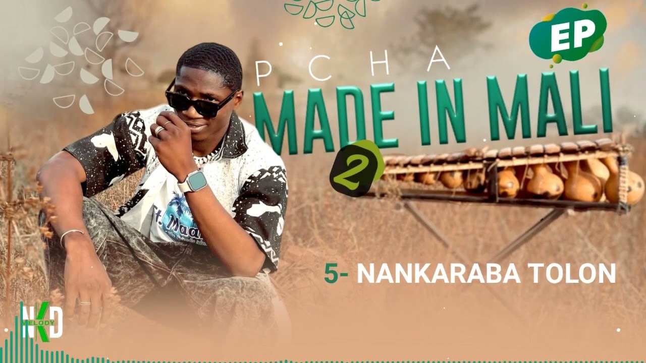 Pcha - Nankaraba Tolon (Son Officiel)